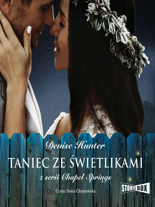 Title details for Chapel Springs. Tom 2. Taniec ze świetlikami by Denise Hunter - Available